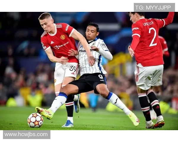 曼联与亚特兰大激战正酣直播全程回顾与精彩瞬间分析